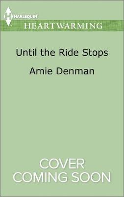 Until the Ride Stops book