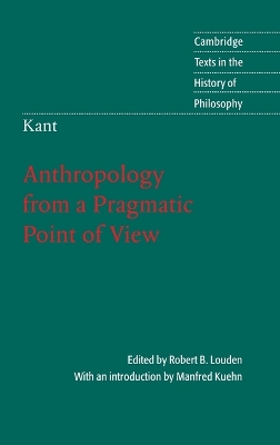 Kant: Anthropology from a Pragmatic Point of View book