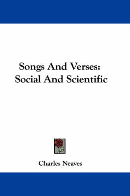 Songs And Verses: Social And Scientific book