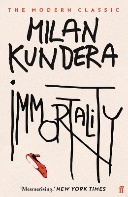 Immortality by Milan Kundera