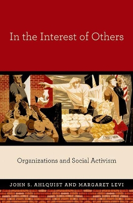 In the Interest of Others by John S. Ahlquist