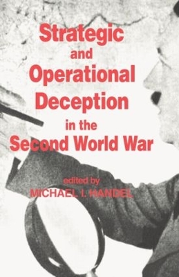 Strategic and Operational Deception in the Second World War book