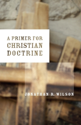 Primer to Christian Doctrine book