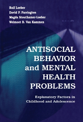 Antisocial Behavior and Mental Health Problems book