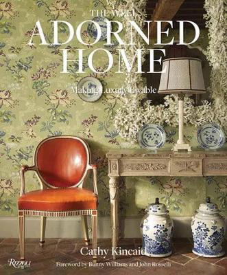Well Adorned Home: Making Luxury Livable book