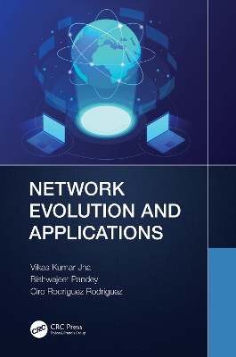 Network Evolution and Applications by Vikas Kumar Jha