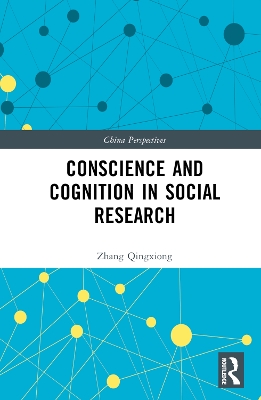 Conscience and Cognition in Social Research by Zhang Qingxiong