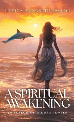 A Spiritual Awakening: In Search of Hidden Jewels book