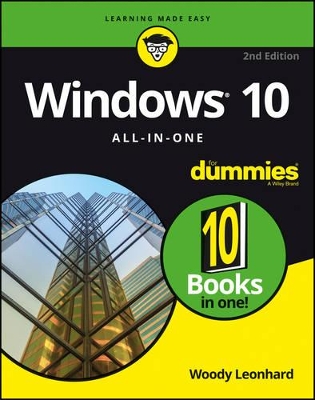 Windows 10 All-In-One for Dummies, 2nd Edition by Woody Leonhard