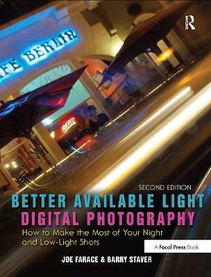 Better Available Light Digital Photography by Joe Farace
