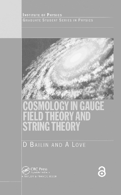 Cosmology in Gauge Field Theory and String Theory book