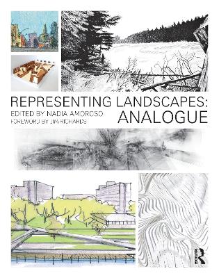 Representing Landscapes: Analogue by Nadia Amoroso