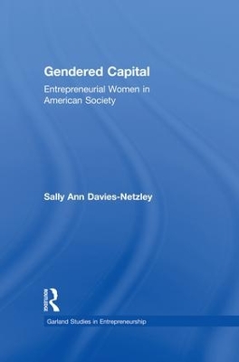 Gendered Capital by Sally Ann Davies-Netzley
