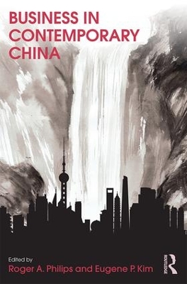 Business in Contemporary China by Roger Philips