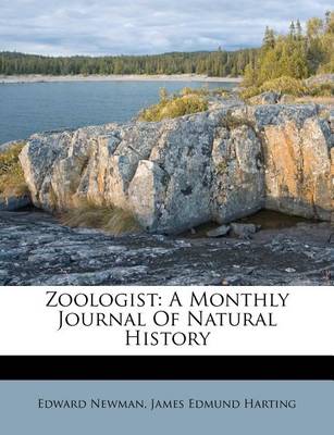 Zoologist: A Monthly Journal of Natural History book