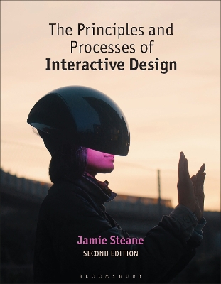 The Principles and Processes of Interactive Design book