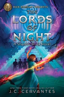 Rick Riordan Presents The Lords Of Night: A Shadow Bruja Novel Book 1 book