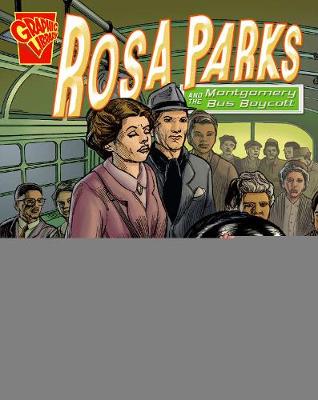 Rosa Parks and the Montgomery Bus Boycott by ,Connie,Colwell Miller
