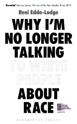 Why I'm No Longer Talking to White People About Race book