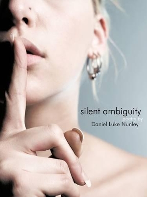 Silent Ambiguity: Poetry by book