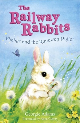 Wisher and the Runaway Piglet by Georgie Adams
