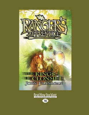 The Kings of Clonmel: Ranger's Apprentice 8 by John Flanagan