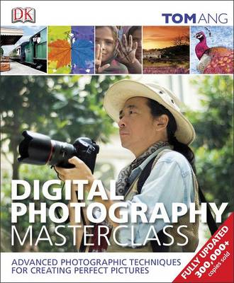 Digital Photography Masterclass book