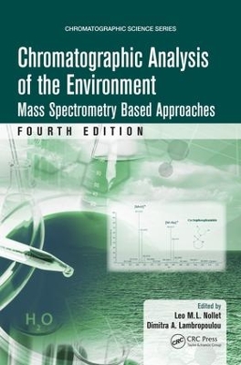 Chromatographic Analysis of the Environment by Leo M.L. Nollet