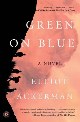 Green on Blue by Elliot Ackerman