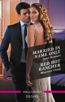 Married in Name Only/Red Hot Rancher book