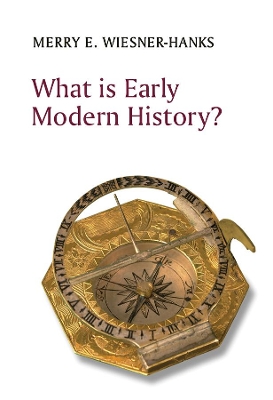 What is Early Modern History? book