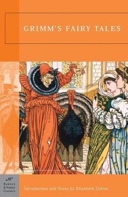 Grimm's Fairy Tales (Barnes & Noble Classics Series) book