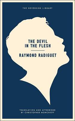 Devil in the Flesh by Raymond Radiguet