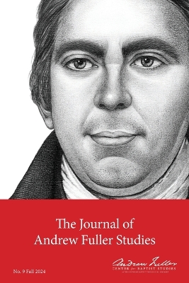 Journal of Andrew Fuller Studies 9 (Fall 2024) book