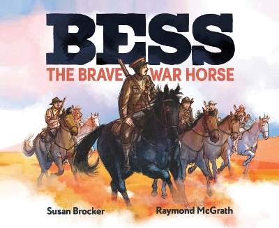 BESS the Brave War Horse book