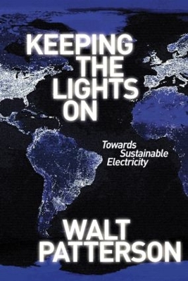 Keeping the Lights On by Walt Patterson