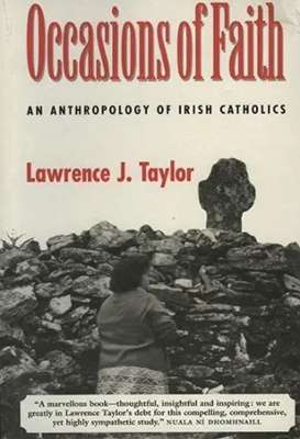 Occasions of Faith by Lawrence J. Taylor