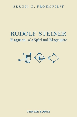 Rudolf Steiner, Fragment of a Spiritual Biography book