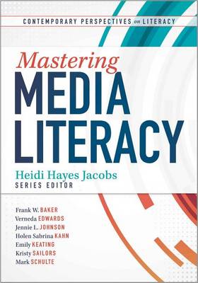 Mastering Media Literacy book