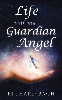 Life with My Guardian Angel book