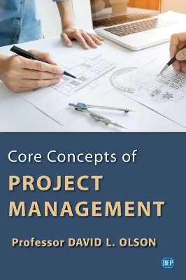 Core Concepts of Project Management book