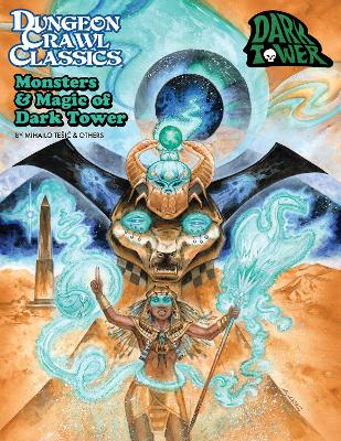 DCC RPG: Monsters & Magic of Dark Tower book