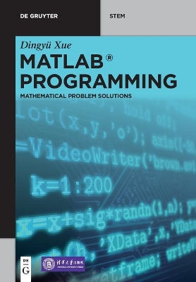 MATLAB Programming: Mathematical Problem Solutions book
