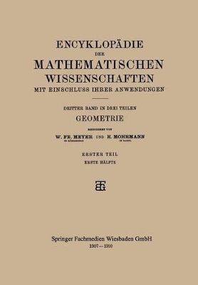 Encyklopädie der Mathematischen Wissenschaften mit Einschluss ihrer Anwendungen: Dritter Band: Geometrie book
