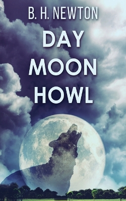 Day Moon Howl book