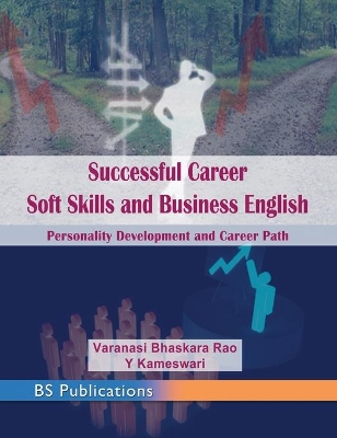 Successful Career Soft Skills and Business English: Personality Development and Career Path book