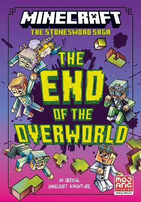 Minecraft: The End of the Overworld! (Stonesword Saga, Book 6) by Mojang AB