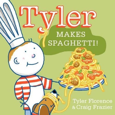 Tyler Makes Spaghetti book