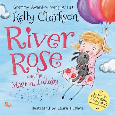 River Rose and the Magical Lullaby book