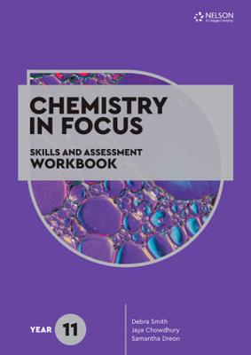 Chemistry in Focus Skills and Assessment Workbook Year 11 book